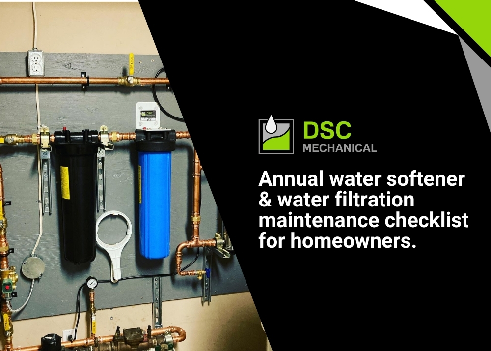 Annual water softener and water filtration maintenance checklist for homeowners.